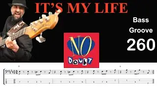 IT'S MY LIFE (No Doubt) How to Play Bass Groove Cover with Score & Tab Lesson