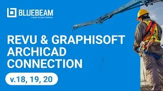 Revu and Graphisoft Archicad connection
