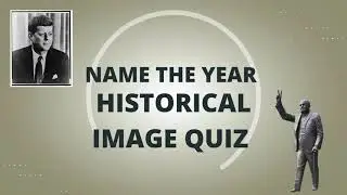 Historical image quiz