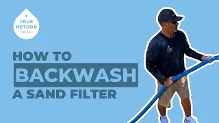 How to Backwash a Sand Filter Pool