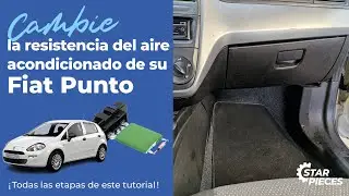 &iexcl;Cambie la resistencia calefactora de su Fiat Punto! | ⚙️ Star-Pi&egrave;ces