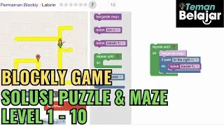 Blockly Games Tutorial, Blockly Games Puzzle & Maze Level 1-10 Answer Solution Complete