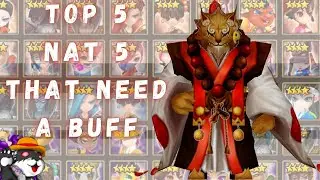 TOP 5 Nat 5 That Need A Buff In The Next Balance Patch | Summoners War