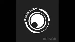 Oversight - In The Matrix