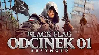 Assassin's Creed Black Flag Resynced #1 - The Legendary Game Returns - Remake Gameplay 4K