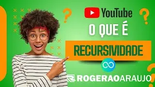 Lógica de Programação: Recursividade