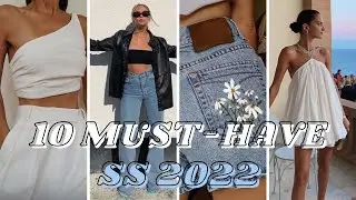 LES 10 PIECES TENDANCES A AVOIR CE PRINTEMPS-ETE 2022