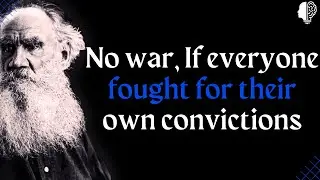 The Deepest Thoughts of Leo Tolstoy | Quotes to Reflect On