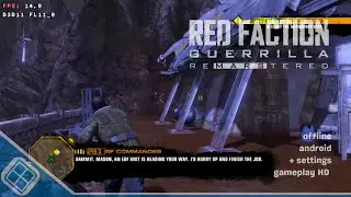 🔥Red Faction Guerrilla ReMarstered || อีมู PC Winlator Bionic Tutorial + Gameplay บนมือถือ🔥