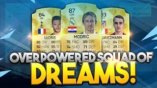 FIFA 16 OVERPOWERED SQUAD OF DREAMS!!