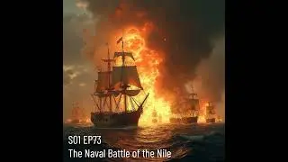 The Battle of the Nile (Aboukir Bay), 1798. Napoleon Loses Mediterranean Dominance, French Maroon...