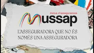 Mussap, l'asseguradora que no nom&eacute;s &eacute;s una asseguradora