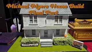 Micheal Myers House Build Final Part