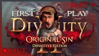 DIVINITY ORIGINAL SIN 2 - First Play in 2025 - Pt. 9 #DivinityOriginalSin2 #larianstudios #Divinity