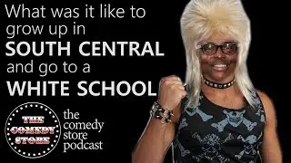 Growing Up in South Central with Alex Thomas | The Comedy Store Podcast