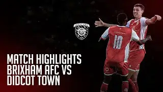 Match Highlights: Brixham AFC vs Didcot Town