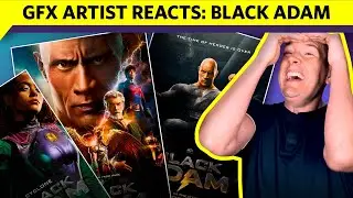 GFX Artist Reacts To Bad & Great Black Adam Movie Posters