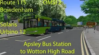 OMSI 2 - Bowdenham Route 115, Apsley Bus Station to Wotton High Road (Solaris Urbino 12)