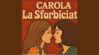 La sforbiciata (feat. Carola)