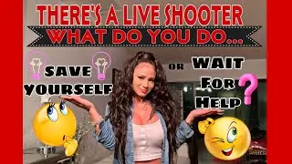 ✅ SURVIVING  an ACTIVE SHOOTER #UvaldeTexas 🙏🏼 Shooting/Salvador Ramos/ #schoolsafety & what to do
