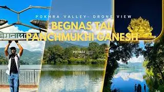 I Found a SECRET View of Pokhara! 😱 Panchmukhi Ganesh & Begnas Lake (Drone Shots)