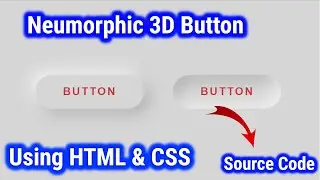 Neumorphic UI Button Using HTML & CSS | WebHak5