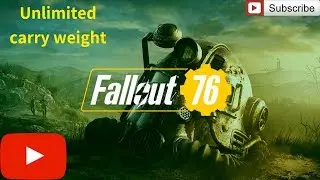 Fallout 76 unlimited carry weight!!!
