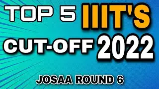 Top IIIT cutoff 2022 || IIIT cutoff || Top 5 IIIT cutoff all branches || iiit cutoff cse#ilit