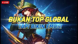 Pengen jadi top global mobile legends coy