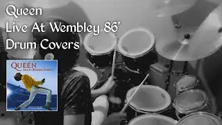 We Will Rock You - Queen Live At Wembley 86' - Drum Cover