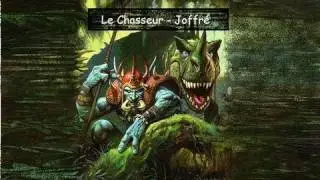 Le Chasseur - Joffré (instru: 