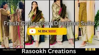 	Luxury Style 💕 | Rasookh Creations Exclusive:WhatsApp 8264386226
