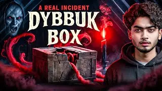 Beta Is Dybbuk Box ko Kabhi Mat KHOLNA &ndash; Real Horror Story! | AJ Says Horror
