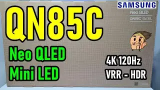 SAMSUNG QN85C Neo QLED Mini LED: распаковка и полный обзор / Он имеет 4 порта HDMI 2.1