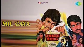 Mil Gaya  |  Unees Bees  |  Mohammed Rafi  |  Udit Narayan  |  Usha Mangeshkar Songs