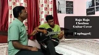 Raja Raja Chozhan Guitar Cover | Unplugged | Casual guitar jam with Appa | Suresh on Strings
