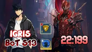BoT (22s) BATTLEFIELD OF TIME || IGRIS S13 [Solo Leveling Arise]