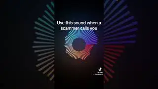 Use this sound when a scammer calls you