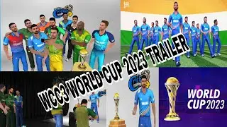 Wcc3 World Cup 2023 Trailer| World Cricket Championship3 New Updates|Wcc3 Cricket games