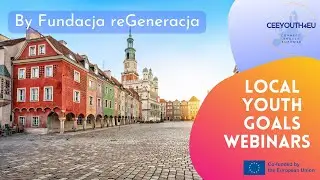 CEEYOUTH4EU Local Webinar -by Fundacja reGeneracja