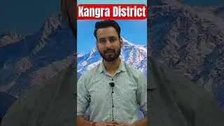 Kangra District | Himachal Pradesh #kangra #hpgk #himachalgk
