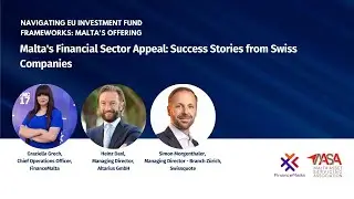 Malta's Financial Sector Appeal: Success Stories from Swiss Companies