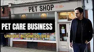 Unique Business Idea That Must come to Pakistan | Pet Care Business