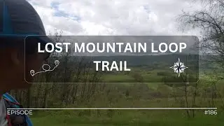 Поход № 186 &ndash; Тропа Lost Mountain Loop в государственном парке Sky Meadows