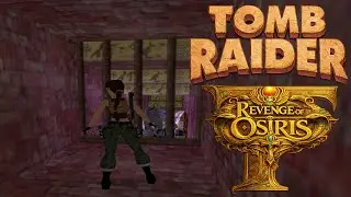Tomb Raider 🐍Level Editor🐍 Revenge of Osiris 🐍11🐍 Das hab ich doch gemacht!