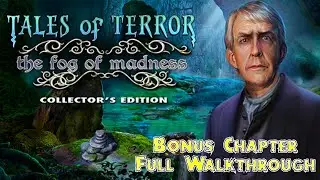 Let's Play - Tales of Terror 5 - The Fog of Madness - Bonus Chapter Full Walkthrough
