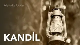 Kandil – Alaturka Cover | Duygusal Modern Yorum #ferdiözbeğen #cover