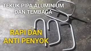 🔴🔴🔴Cara Tekuk Pipa Aluminium Tanpa Penyok💯💯💯☑️☑️☑️