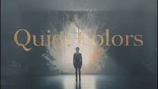 Quiet Colors – Cinematic Indie Pop / Reflective Journey