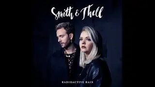 Smith & Thell - Radioactive Rain (Extended Version)
